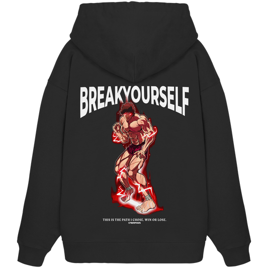Baki X Break Yourself - Organic Oversize Hoodie