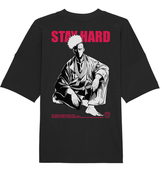 Saitama X Stay Hard - Organic Oversize Shirt
