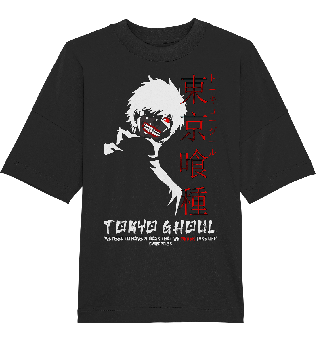 Tokyo Ghoul  - Organic Oversize Shirt